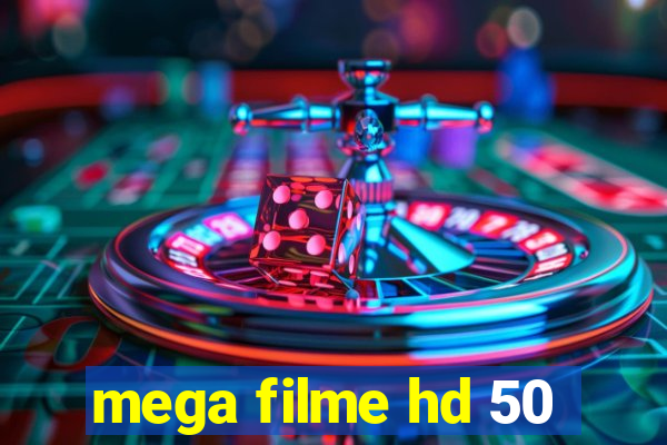 mega filme hd 50